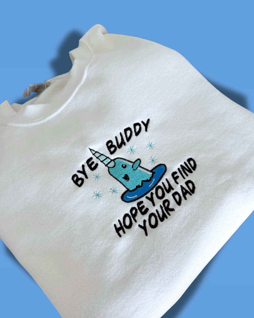 Embroidered Bye Buddy