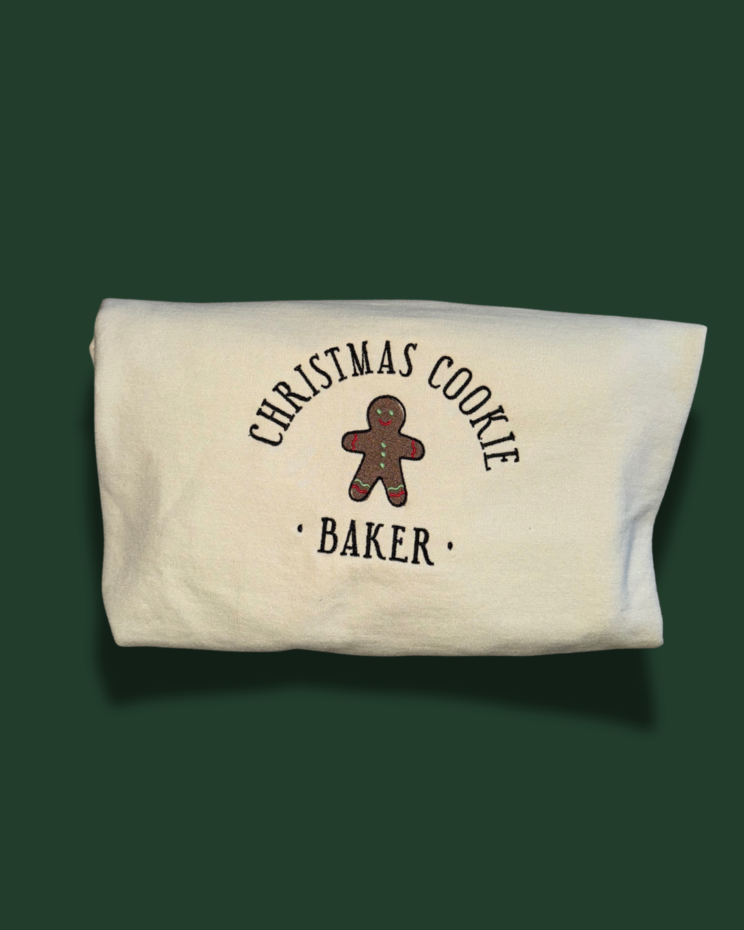 Embroidered Christmas Cookie Baker/ Tester sweatshirt